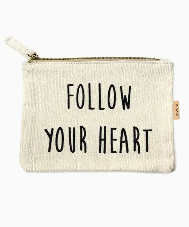 Canvas Pouch - Follow Your Heart