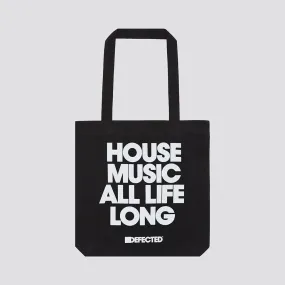 House Music All Life Long Canvas Shopper